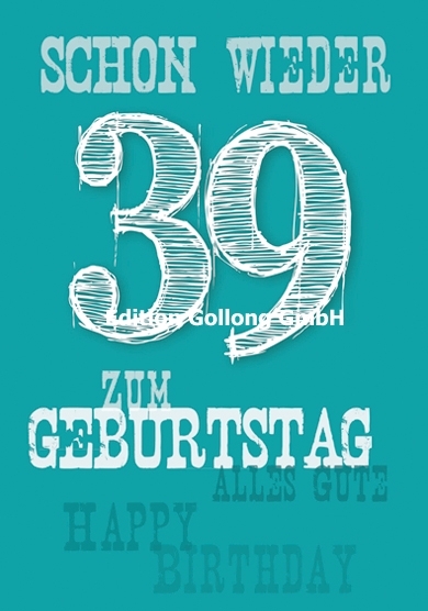 "Schon wieder 39" Geburtstagskarte (grün)